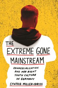 book - The Extreme Gone Mainstraim - Cynthia Miller-Idriss