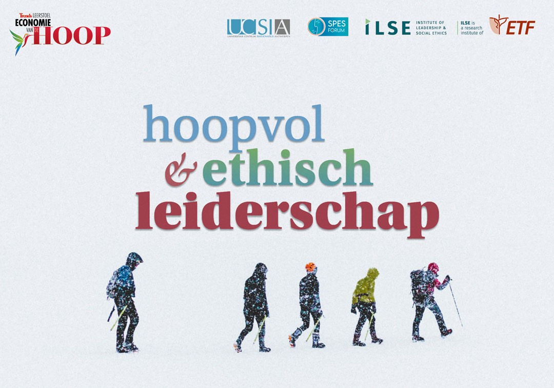 Hoopvol & ethisch leiderschap Hoopvol en ethisch leiderschap