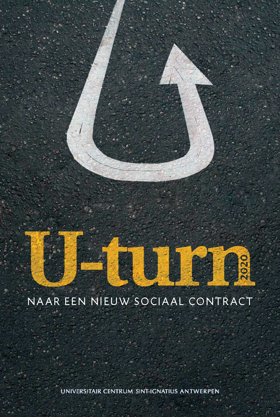 U-turn 2020: naar een nieuw sociaal contract