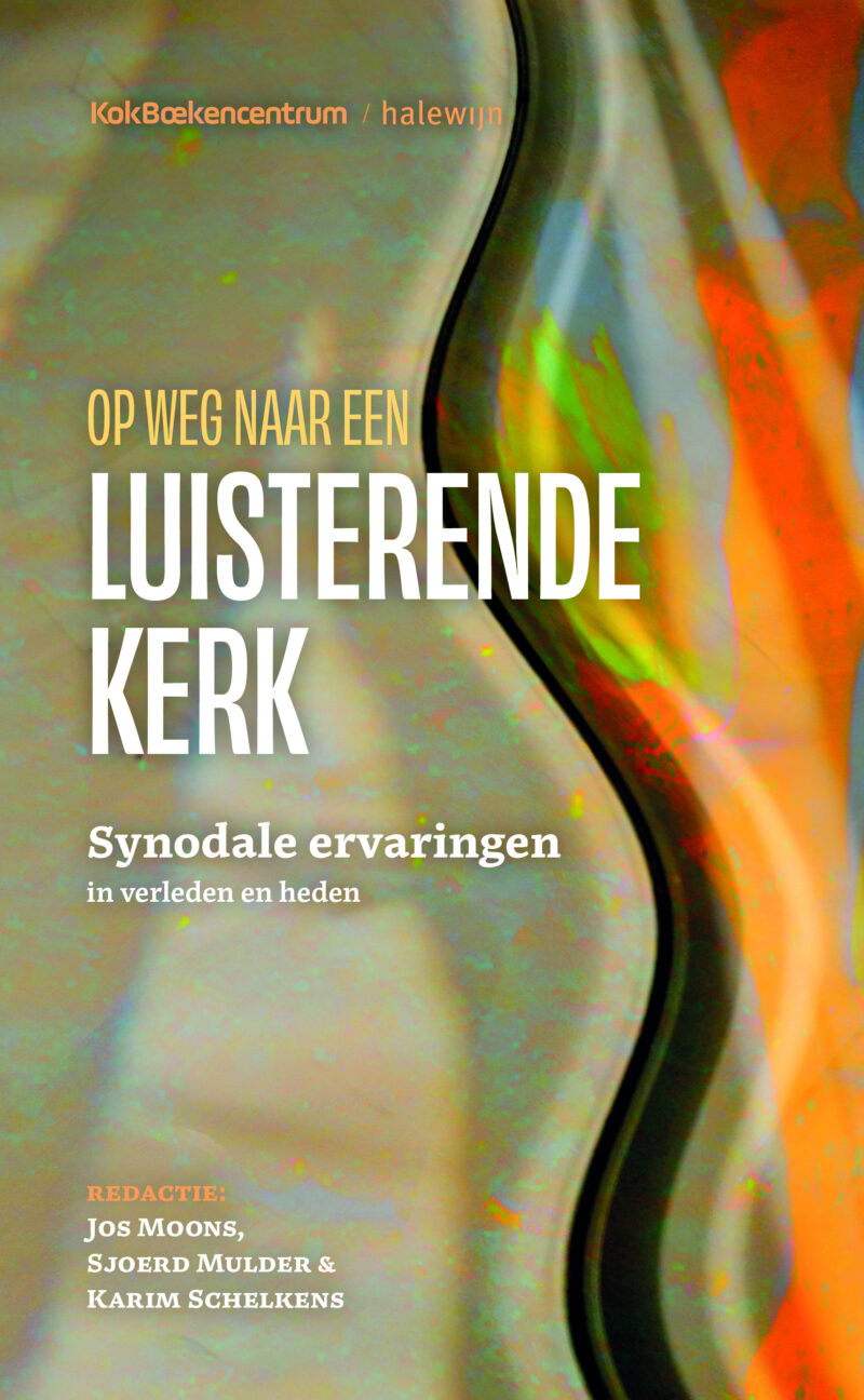 Op weg naar een luisterende Kerk. Synodale ervaringen in verleden en heden